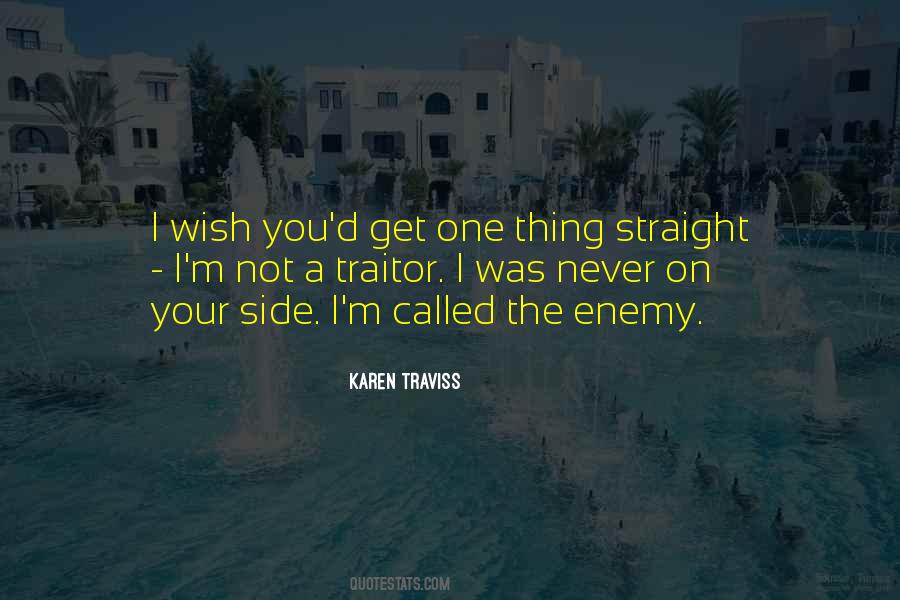 Not Your Enemy Quotes #512325