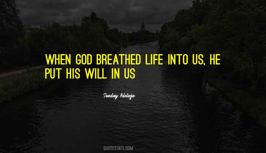 God Breathed Quotes #1531138