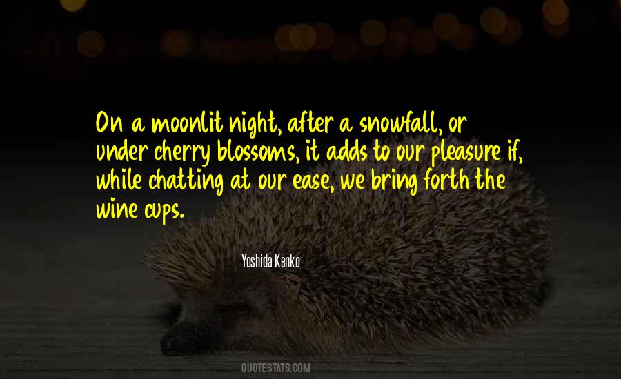 Quotes About Moonlit Night #1349223