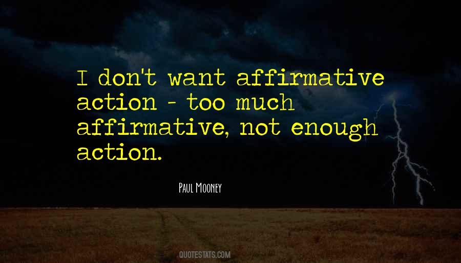 Quotes About Affirmative Action #31628