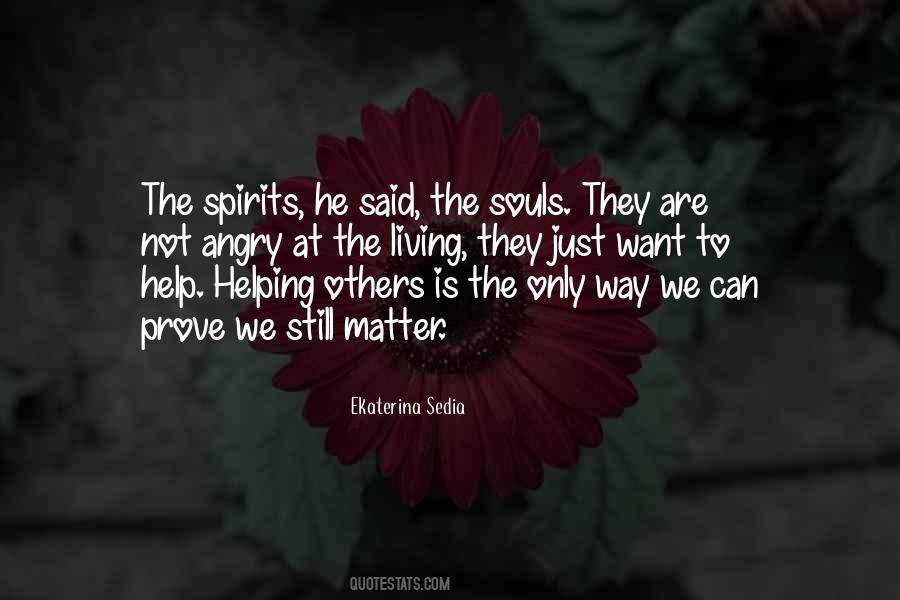 Quotes About Helping Others #1507469