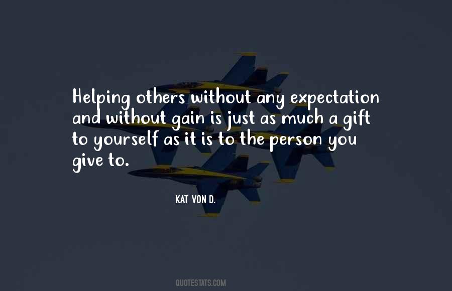 Quotes About Helping Others #1659739