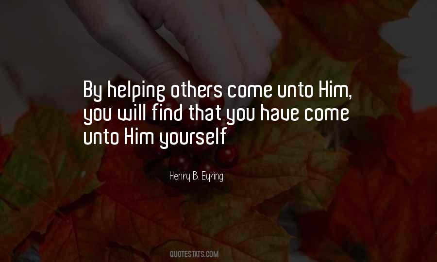 Quotes About Helping Others #1743037