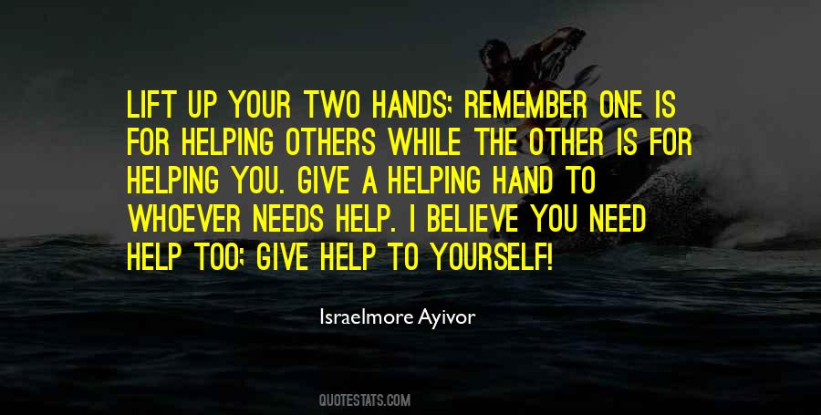 Quotes About Helping Others #1862428