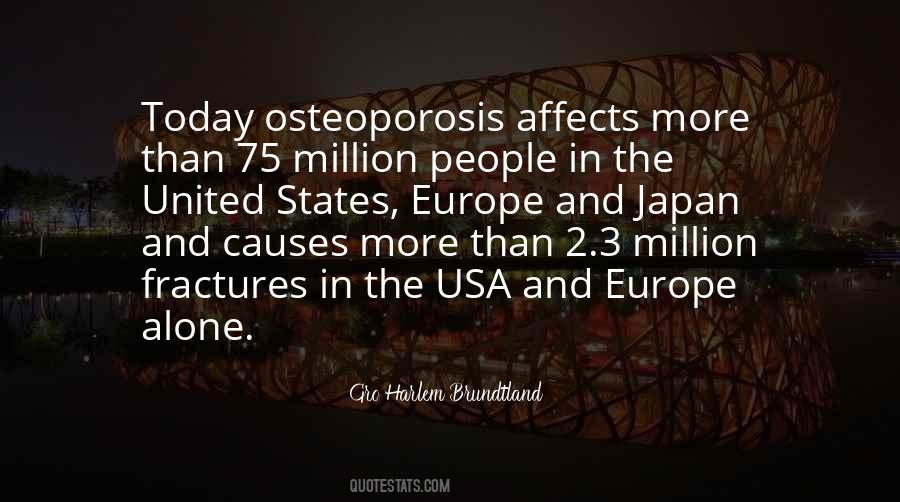 Quotes About Osteoporosis #1855786