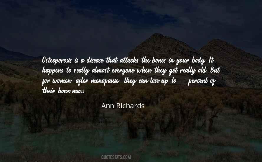 Quotes About Osteoporosis #710116