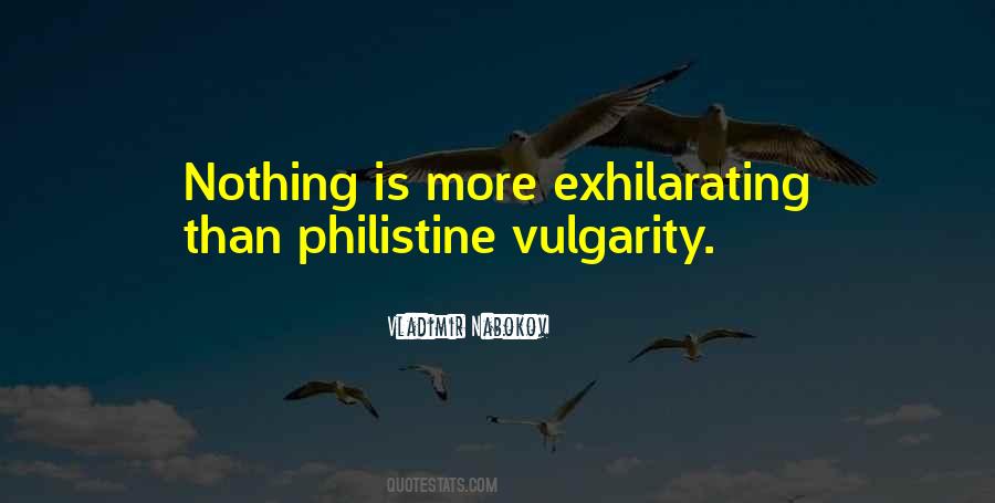 Quotes About Vulgarity #702016