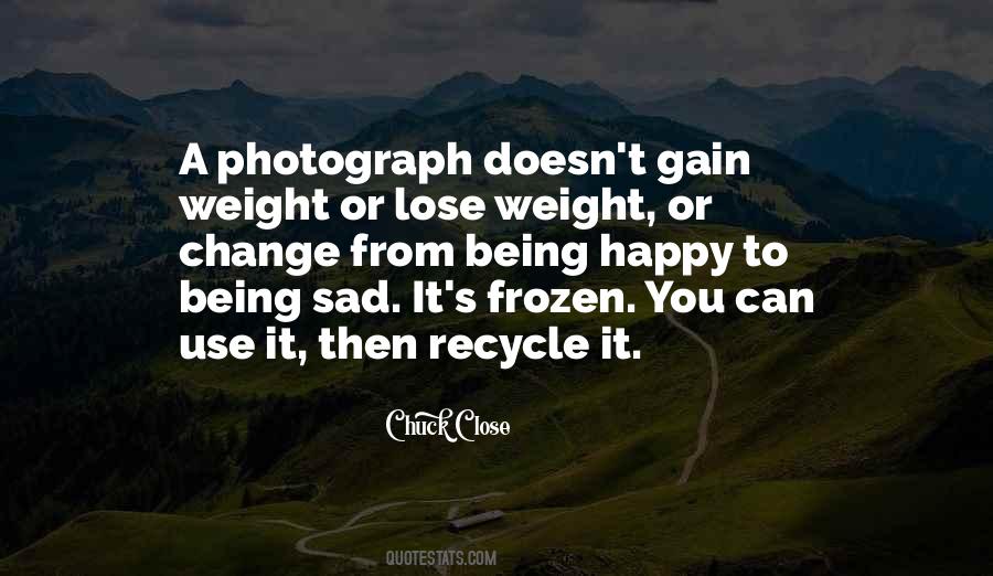 Quotes About Recycle #107042