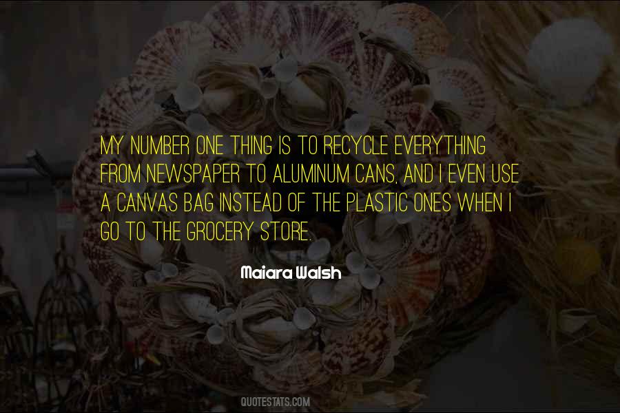Quotes About Recycle #1858607