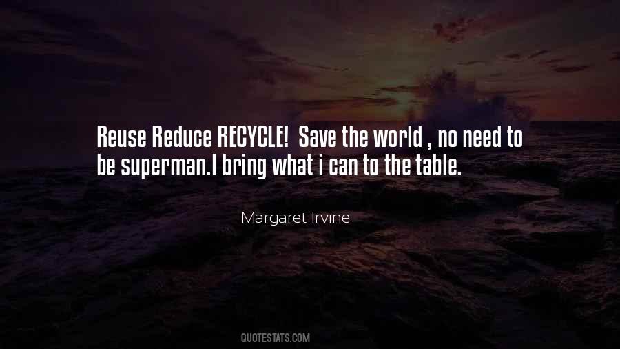 Quotes About Recycle #763252