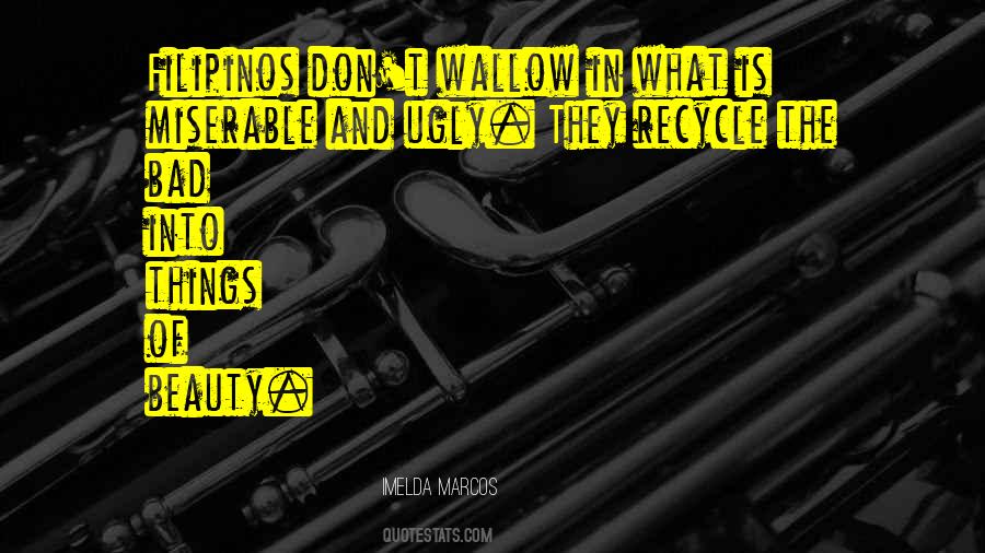 Quotes About Recycle #852131