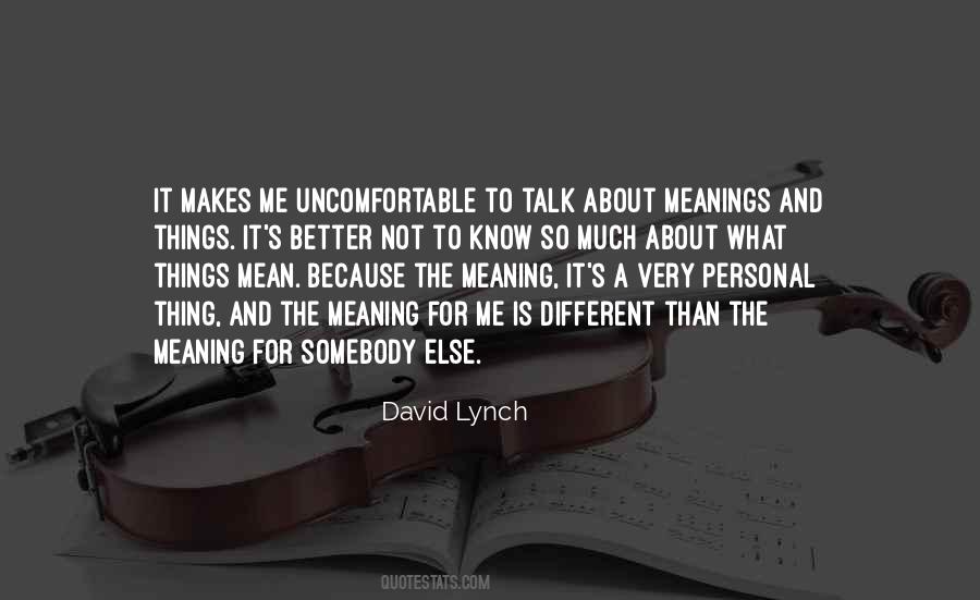 Quotes About Different Meanings #696837