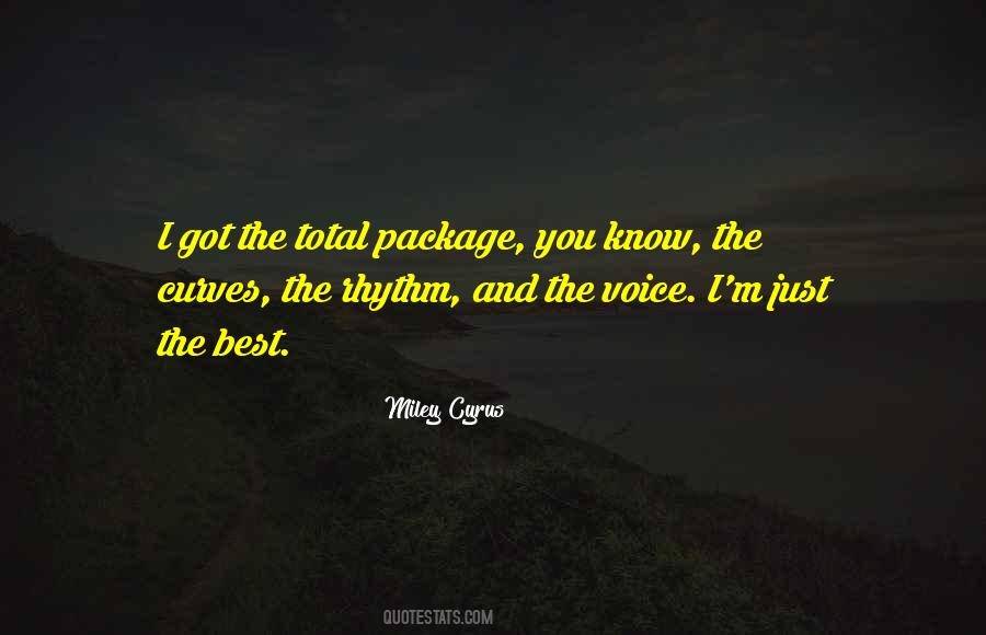 Quotes About The Total Package #326103