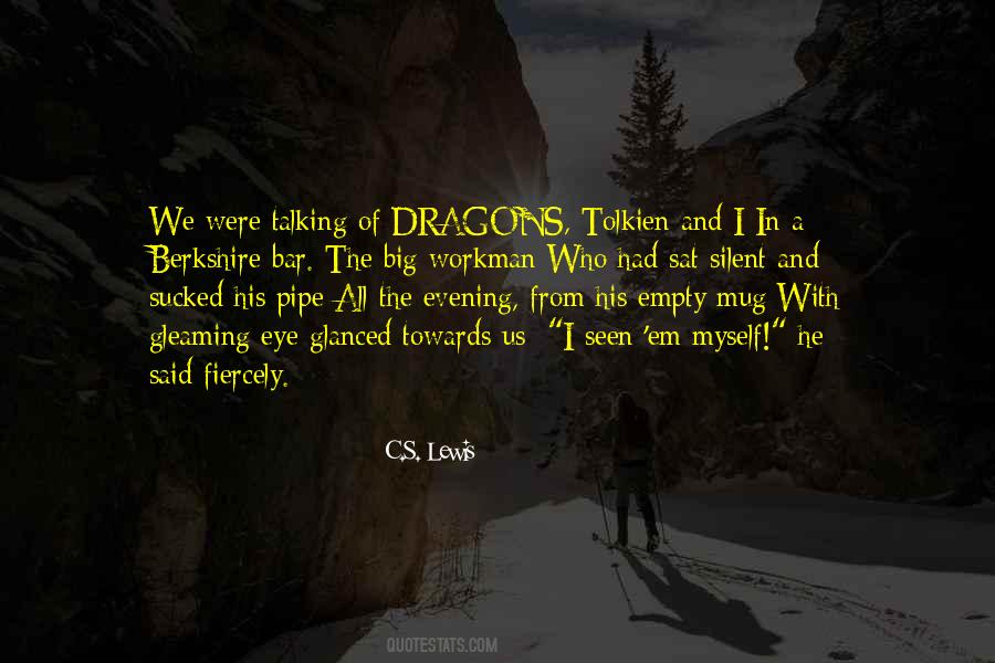 Quotes About Tolkien Dragons #298066