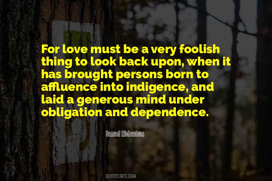 Quotes About Love And Dependence #1659869