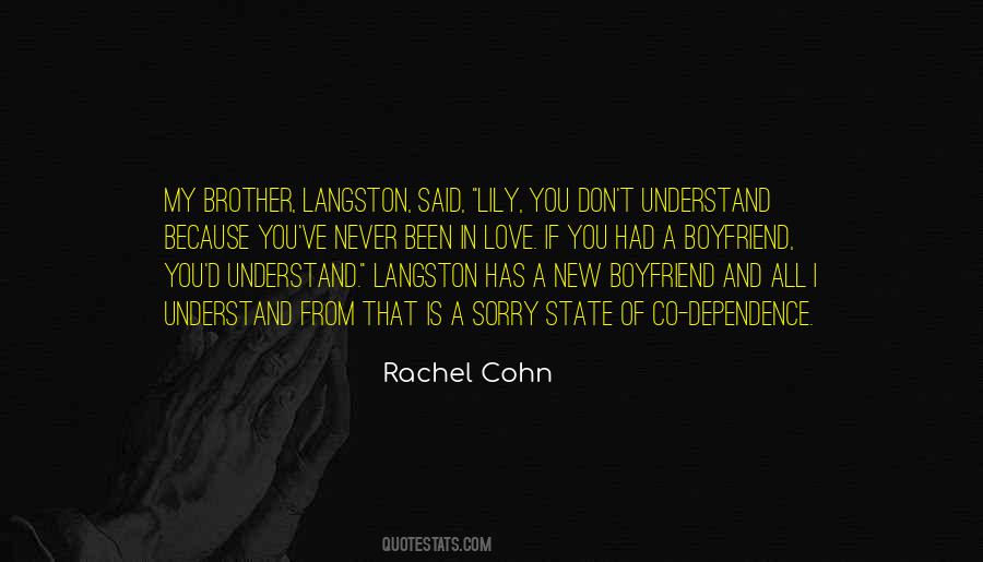Quotes About Love And Dependence #824559