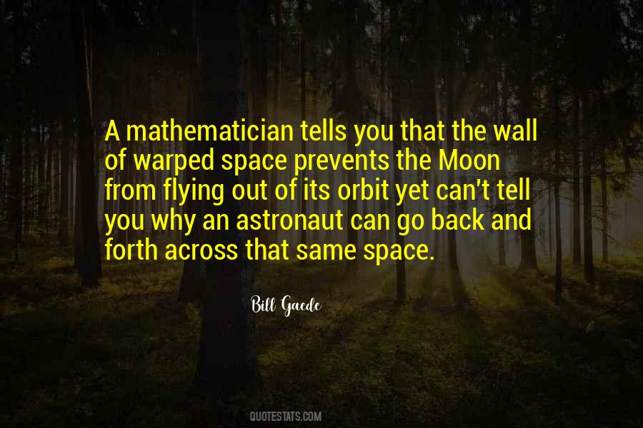 Quotes About Flying To The Moon #1607570