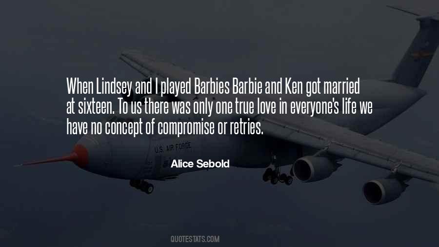 Quotes About Ken And Barbie #1330577