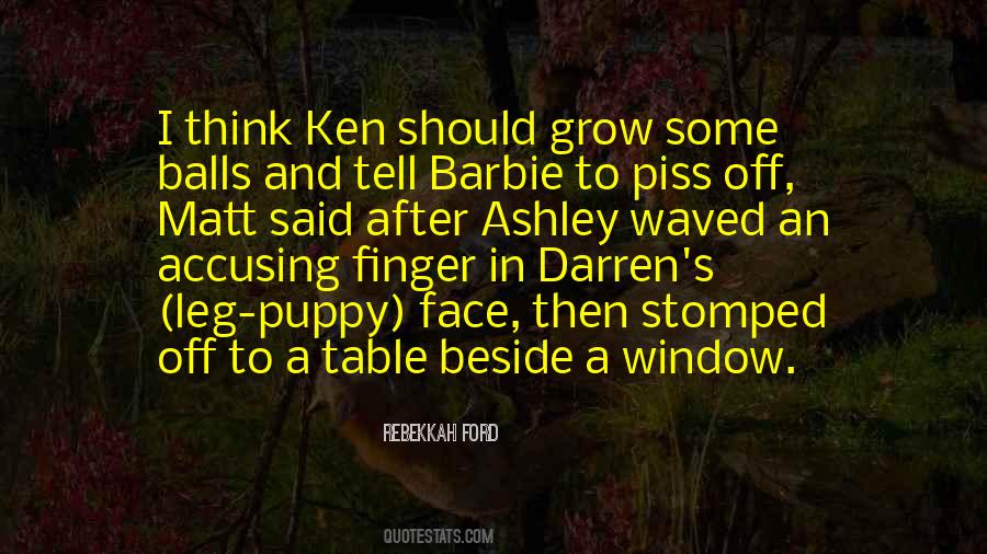 Quotes About Ken And Barbie #1493118