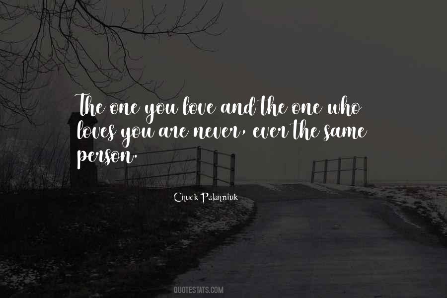Quotes About Love Chuck Palahniuk #1298694