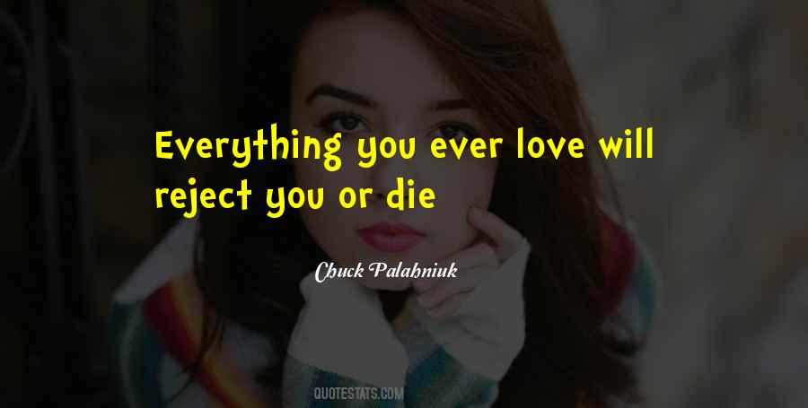 Quotes About Love Chuck Palahniuk #1485691