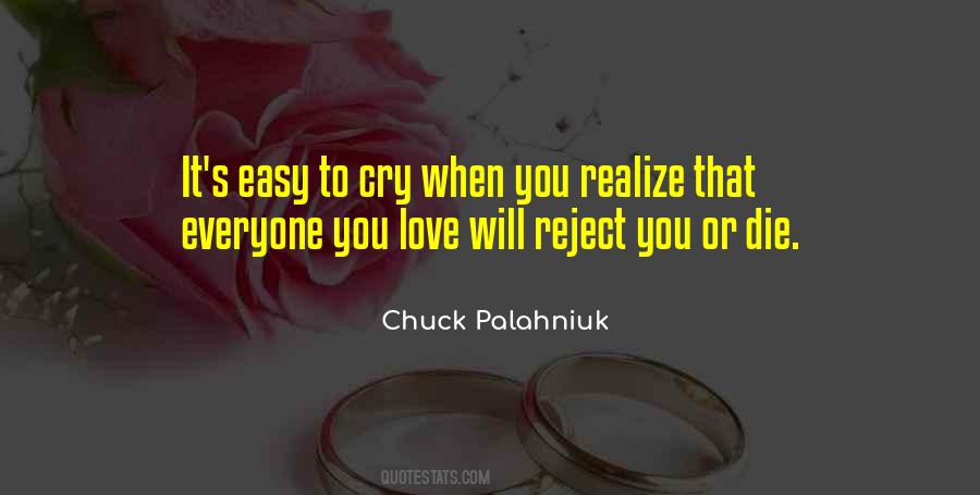 Quotes About Love Chuck Palahniuk #264389
