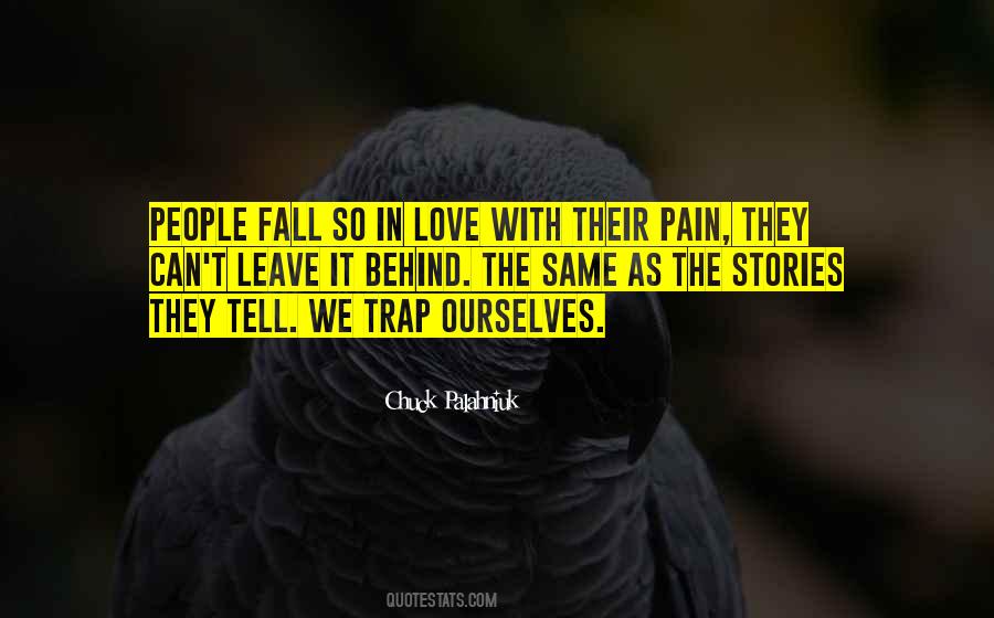 Quotes About Love Chuck Palahniuk #403285
