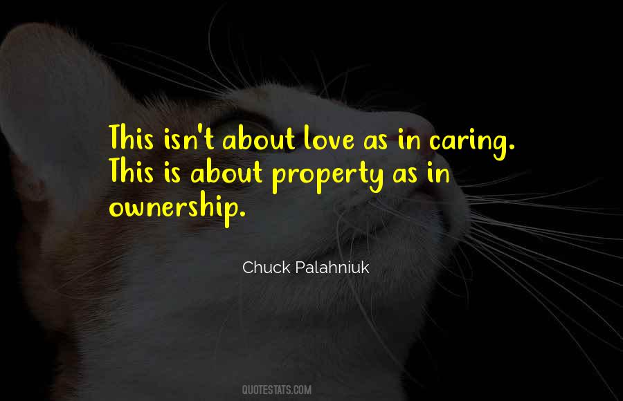 Quotes About Love Chuck Palahniuk #571429