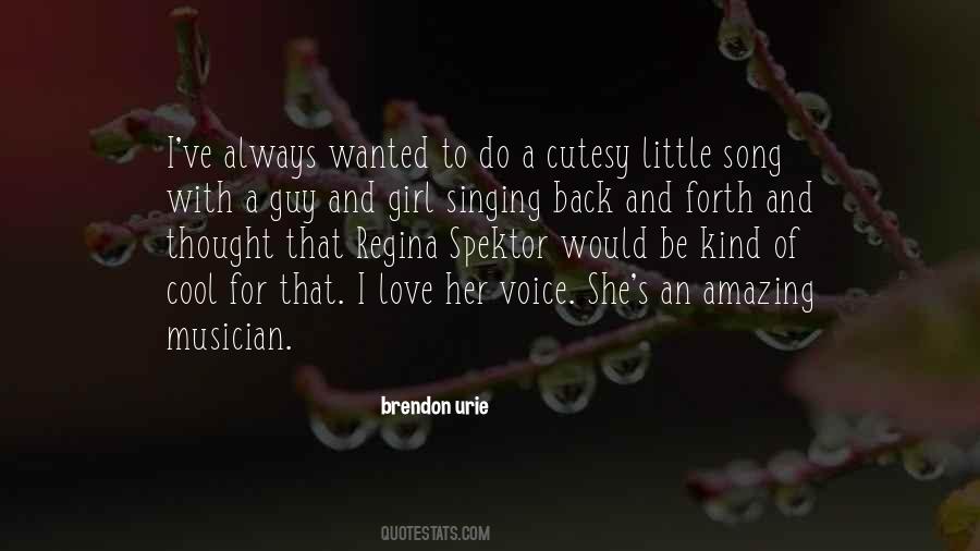 Quotes About Her Voice #1195952