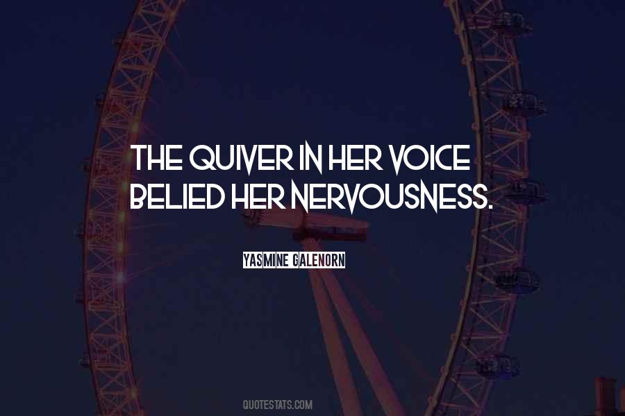 Quotes About Her Voice #1226080