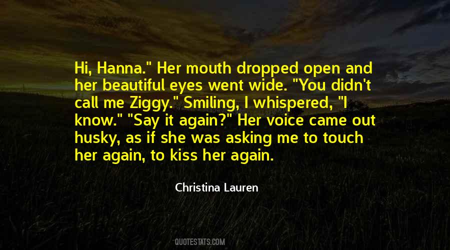 Quotes About Her Voice #1234307