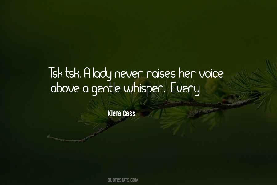 Quotes About Her Voice #1322786