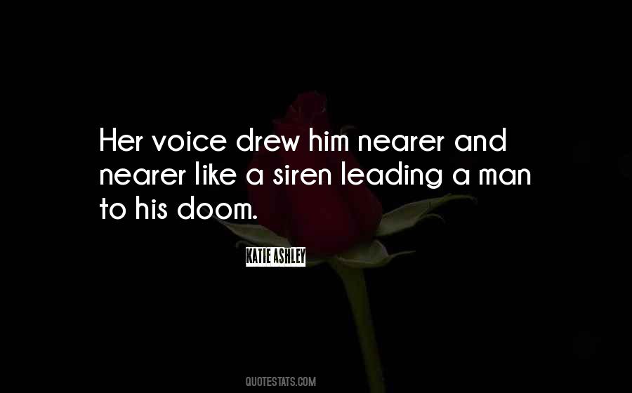 Quotes About Her Voice #1361672