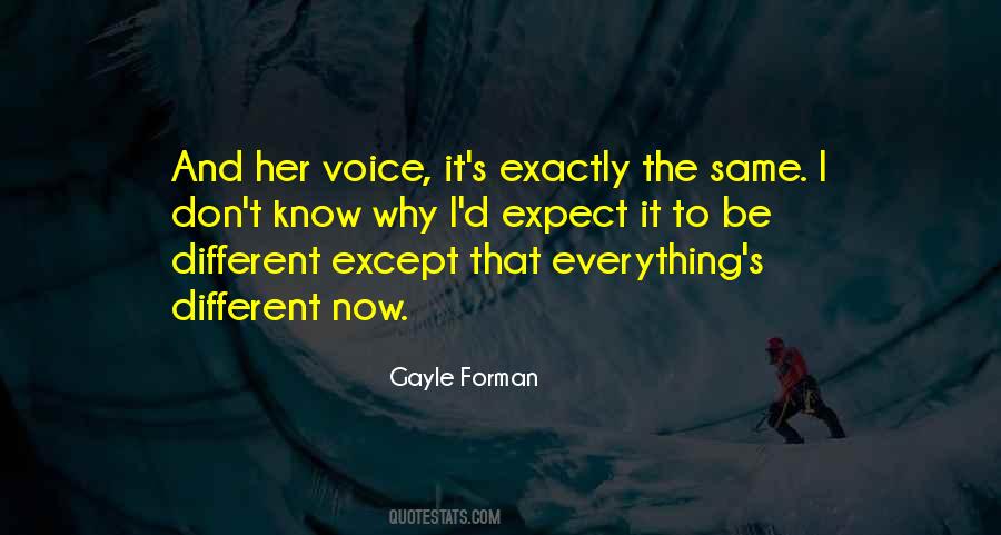 Quotes About Her Voice #971539