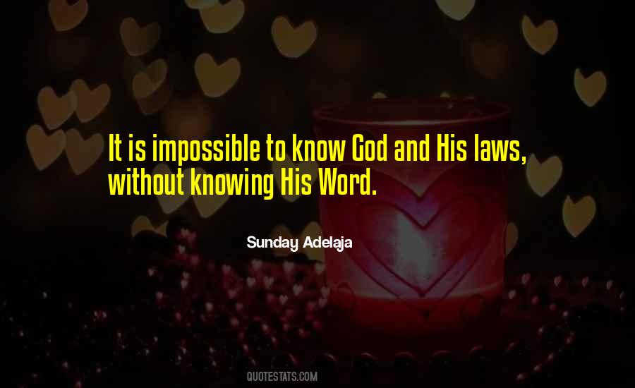 Know God Quotes #1115161