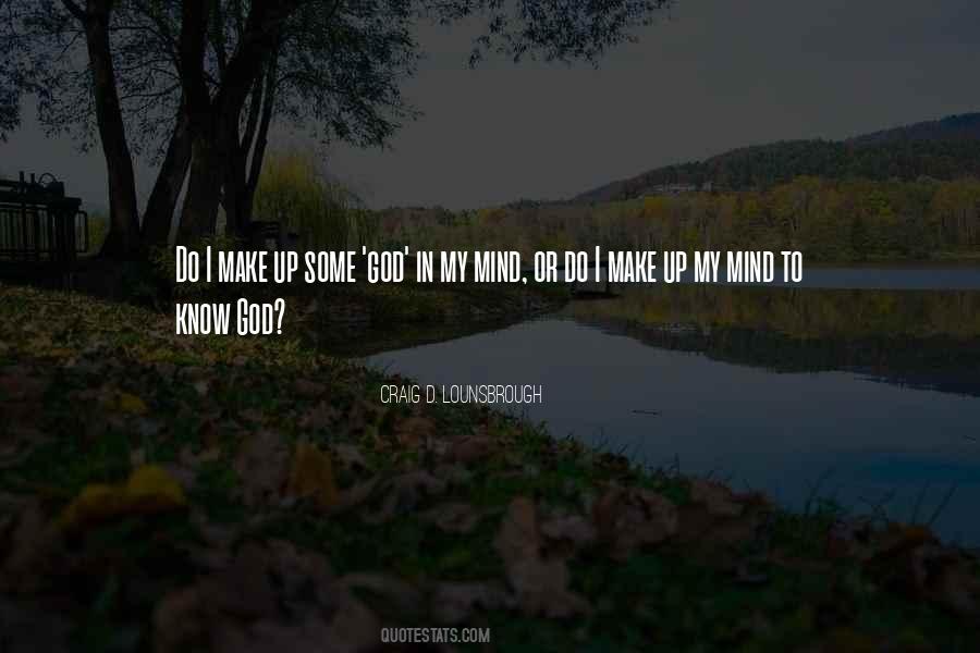 Know God Quotes #1253758