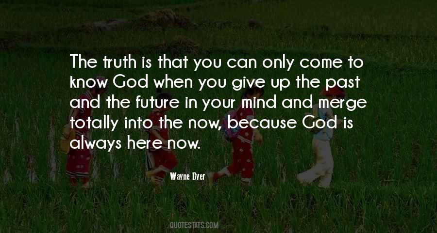 Know God Quotes #1301432