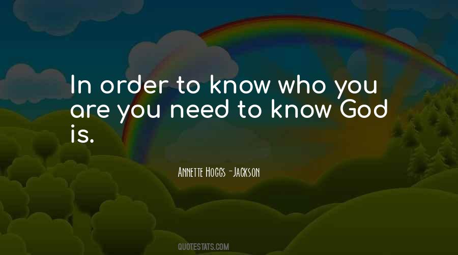 Know God Quotes #1361280