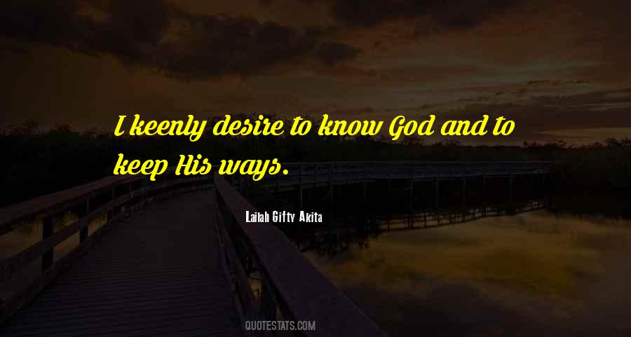 Know God Quotes #1457069