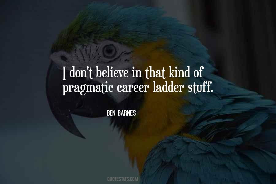 Quotes About Career Ladder #1461638