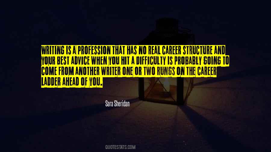 Quotes About Career Ladder #974633