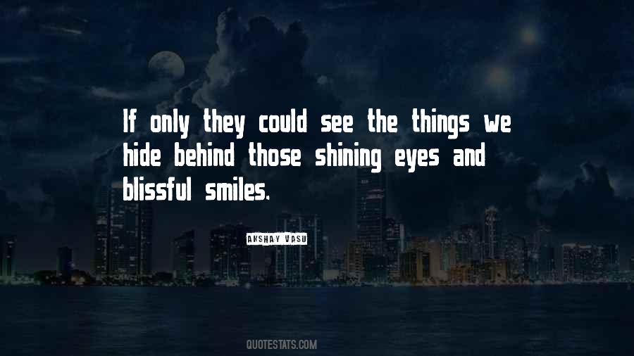 Quotes About What A Smile Can Hide #1050870