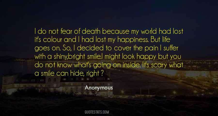 Quotes About What A Smile Can Hide #131495