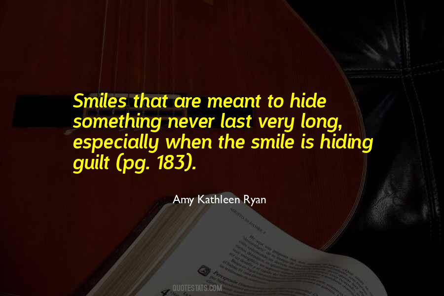 Quotes About What A Smile Can Hide #1400957
