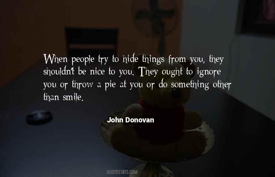 Quotes About What A Smile Can Hide #369118