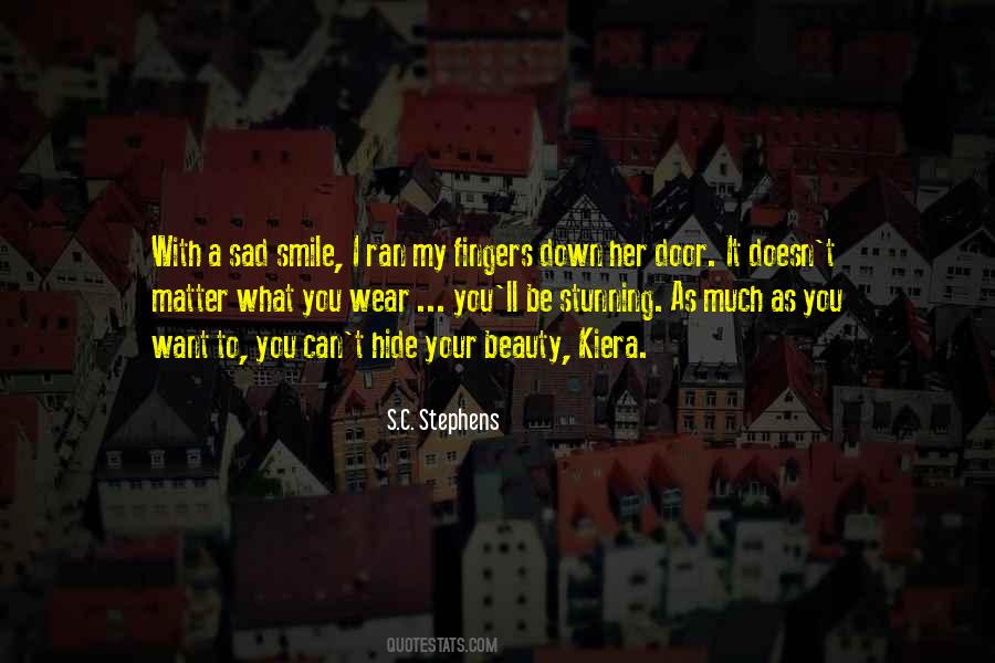 Quotes About What A Smile Can Hide #631713