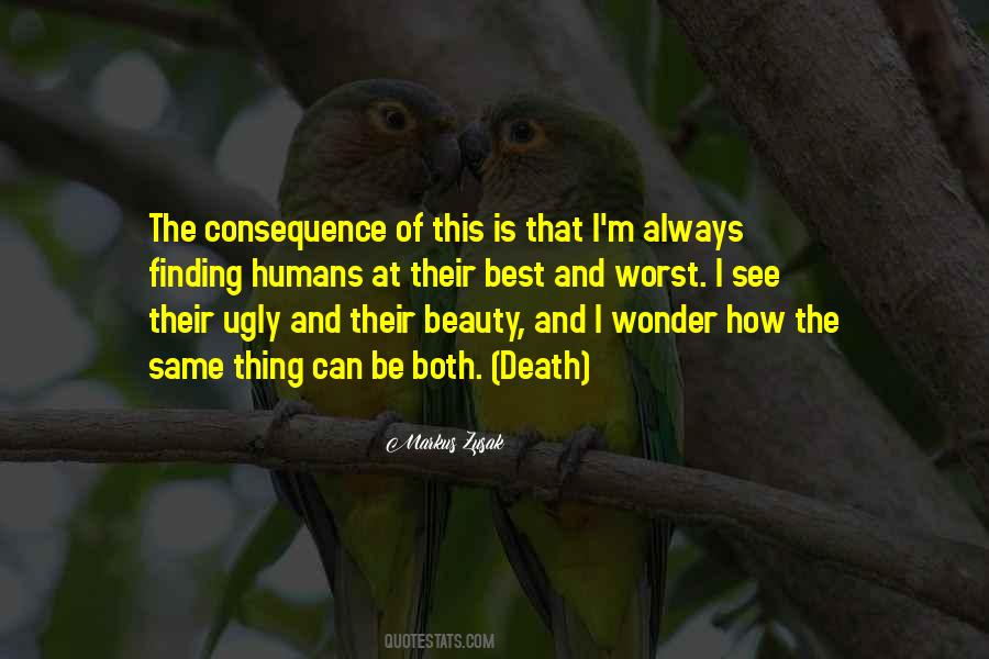 Beauty Of Death Quotes #1280781