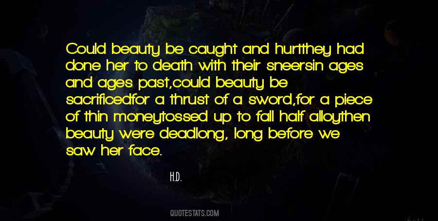 Beauty Of Death Quotes #705519