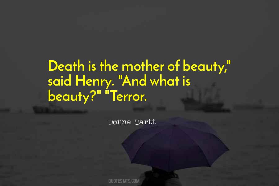 Beauty Of Death Quotes #715597