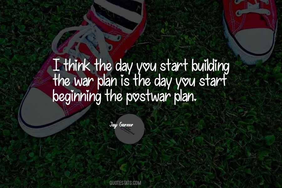 Quotes About Beginning The Day #616072